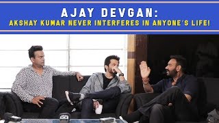 Ajay Devgan : ‘Akshay Kumar never interferes in anyone’s life!’ #TotalDhamaal