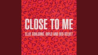 Close To Me Red Velvet Remix