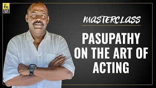 Pasupathy Interview With Baradwaj Rangan | Masterclass | Sarpatta Parambarai | With Subtitles