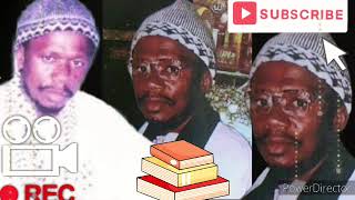 Every Soul With Test Death, By Sheikh Omar Bun Jeng And Other Issues