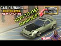 [TUTORIAL] HOW TO GET SUNROOF IN CAR PARKING MULTIPLAYER