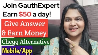 Earn $50 Per Day | Gauth Expert | Online Teaching Jobs From Home |Chegg Alternative| Work From Home