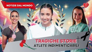 💔 Le Tragiche Storie di Atlete Indimenticabili 🏅