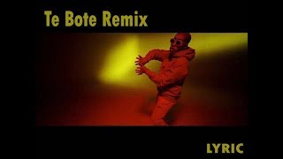 Te Bote Remix - Casper, Nio García, Darell, Nicky Jam, Bad Bunny, Ozuna [LYRICVIDEO]