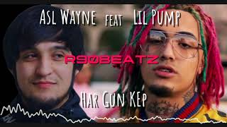 Asl Wayne Feat. Lil Pump - Har gun kep #Mix #Remix #Lilpump #Aslwayne #region90