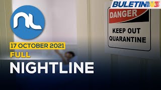 Seven-Day Quarantine For Close Contacts From Oct 18 | Nightline, 17 October 2021