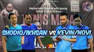 SHODIQ/IKHSAN (Pantisuko) vs KEVIN/NOVI (Nglorog) 🏓🏓 Babak Lanjutan Mix Bintikers Cup