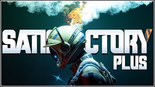 A MIND-BLOWING Mod Satisfactory Plus