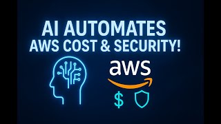 Automate AWS Cost Optimization & Security Insights with MCP Server + AI
