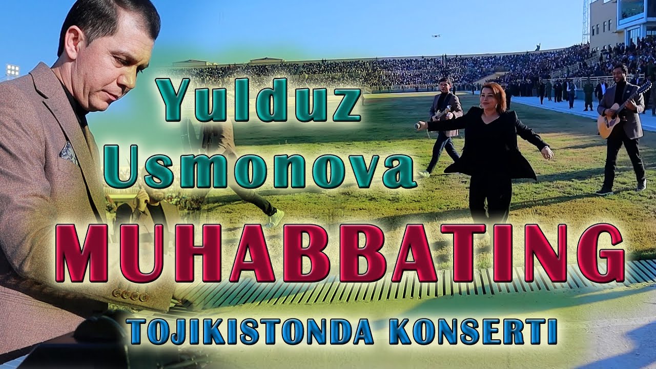 YULDUZ USMONOVA - MUHABBATING/ 16.11.2023 / Тожикистон халкига Юлдуз ...