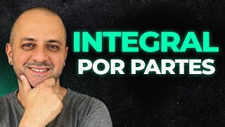 O que é e como resolver uma integral por partes