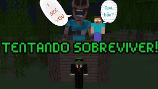 TENTANDO SOBREVIVER AO THE MIMICER NO MINECRAFT!