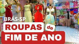 ROUPAS DE FIM DE ANO - BRÁS SP [Tendencias | Natal e Ano Novo]