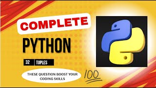 Python Tuple Tutorial 8 Interview and Real World Problem Solving