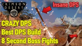 HIGHEST DPS Build in The Game, Clear Bosses in SECONDS, Crazy Explosive Arrow Build Crimson Desert
