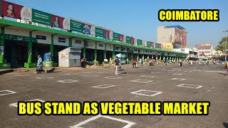 Coimbatore Bus Stand as Vegetable Market | Episode 61