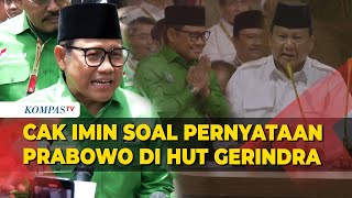 Respons Cak Imin Seusai Disebut Prabowo 'Kembali ke Jalan yang Benar'