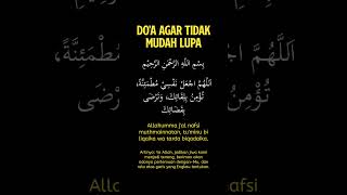 Doa Agar Tidak Mudah Lupa #doa #doaseharihari