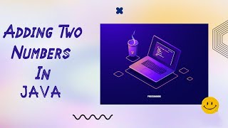 Adding Two Numbers In JAVA Using VS Code ✨🧑🏻💻
