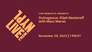 Outrageous: Kliph Nesteroff with Marc Maron | LIVE from NYPL