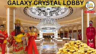 Crystal Lobby Macau | Galaxy crystal Lobby | Diamond Lobby Galaxy | Macau Casino