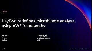 AWS re:Invent 2021 - DayTwo redefines microbiome analysis using AWS frameworks