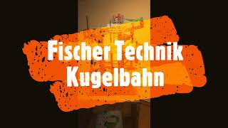 Fischer Technik Kugelbahn