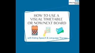 How to help your child understand the routine using a visual timetable and now/next board
