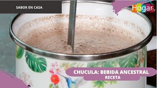 Chucula: bebida ancestral - HogarTv producido por Juan Gonzalo Angel Restrepo