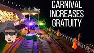 Carnival Cruise Lines Increase Gratuity Tipping - Automatic Tips