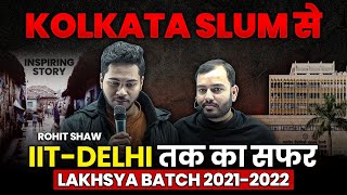 KOLKATA SLUM से IIT-DELHI तक का सफर 🤯 Motivational Story of JEE Rank Holder 🔥