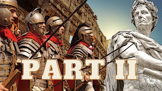 THE TOP 10 ROMAN EMPERORS: PART II