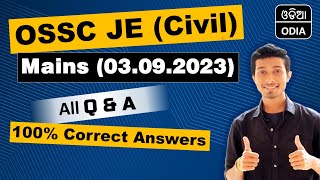 OSSC JE (CIVIL) MAINS 100% CORRECT QUESTIONS \u0026 ANSWERS WITH ANALYSIS (03.09.2023) // ODISHA JOBS