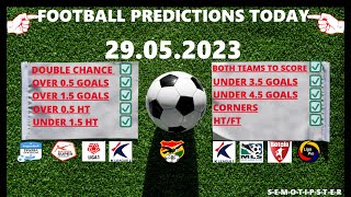 Football Predictions Today (29.05.2023)|Today Match Prediction|Football Betting Tips|Soccer Betting