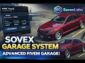 SOVEX Garage System | Advanced QBCore Garage | FiveM
