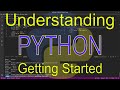 Understanding Python: Getting Started