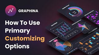 Graphina | How To Use Primary Customizing Options \u0026 Getting Started - Tutorial 2 | Iqonic Design