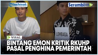 Lagi, Komika Bintang Emon Kritk 'RKUHP Hina Pemerintah' Bisa di Penjara 3 Tahun