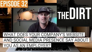 Why Contractors Need a Strong Online and Social Media Presence | The Dirt #32