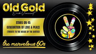 STARS ON 45 - GENERATION OF LOVE & PEACE (REMIX / reworked STEREO)