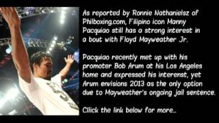 Boxing headlines: Manny Pacquiao still wants a Floyd Mayweather fight after meeting with Bob Arum