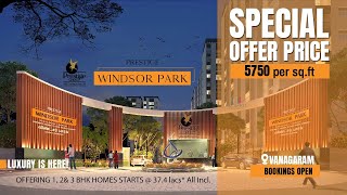 Prestige Windsor Park Vanagaram | Prestige Group Chennai | Brochure Link 👇