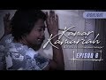 HIGHLIGHT: Episod 6 | Kamar Kamariah (2019)