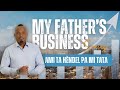 SUNDAY CELEBRATION | ANDY AMERICA | MY FATHER’S BUSINESS