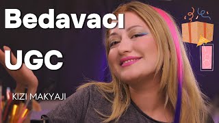 Bedavacı UGC kızı makyajı