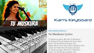 Tu Muskura Jahan Bhi Hai | Yuvvraaj | Keyboard Song | Piano Cover | By KT