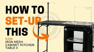 How to set up | KZM | Iron Mesh Cabinet Kitchen Table II