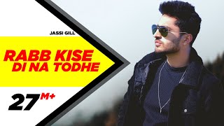 Rabb Kise Di Na Todhe | Dildariyaan | Jassi Gill | Sagarika Ghatge | Latest Punjabi Movie Song 2015