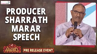 Producer Sharrath Marar Speech | Savaari Pre Release Event | Shreyas Media