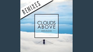 Clouds Above (Hella Remix Radio Edit)